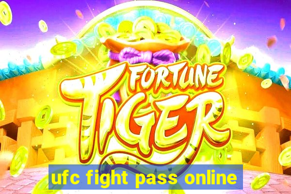 ufc fight pass online